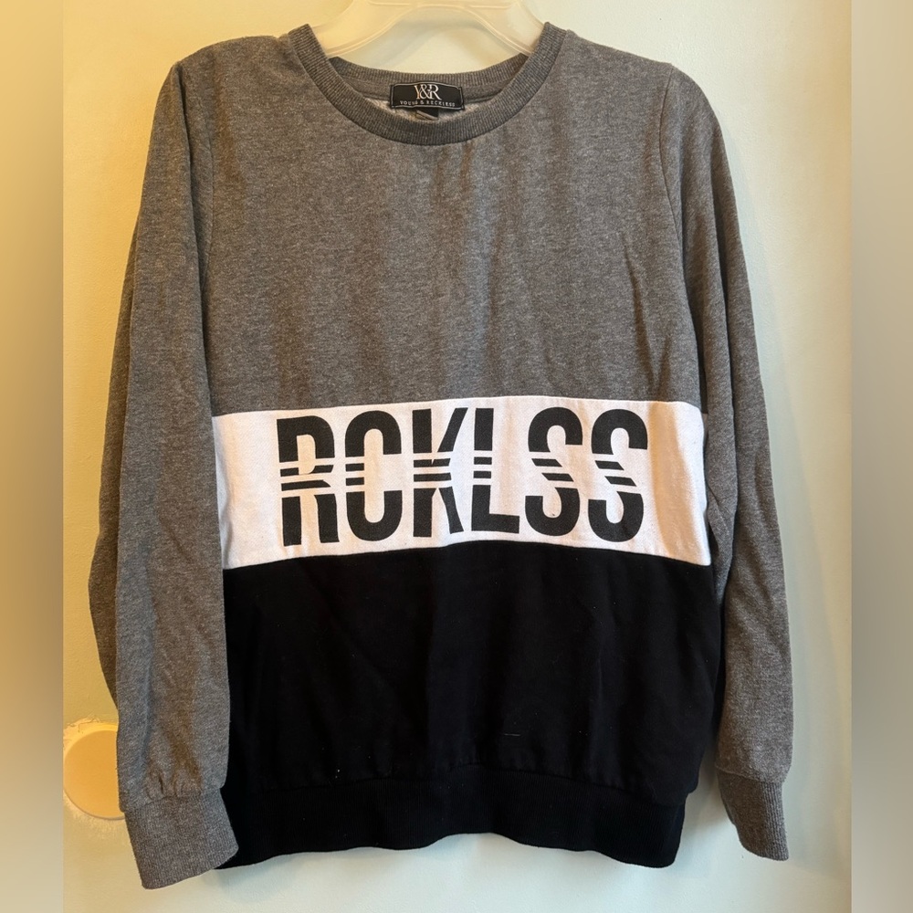 Young & Reckless Sweatshirt